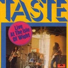 Taste : Live at the Isle of Wight